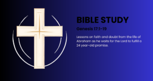 Genesis 17 Bible Study